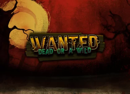 Wanted Dead or a Wild